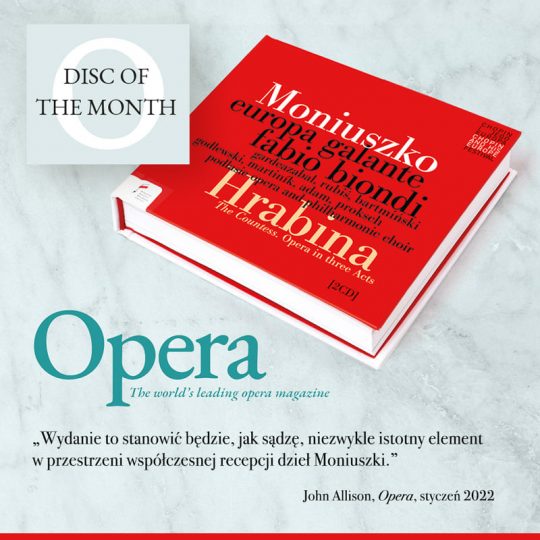 „Hrabina” z udziałem Chóru OiFP płytą miesiąca magazynu Opéra Magazine!